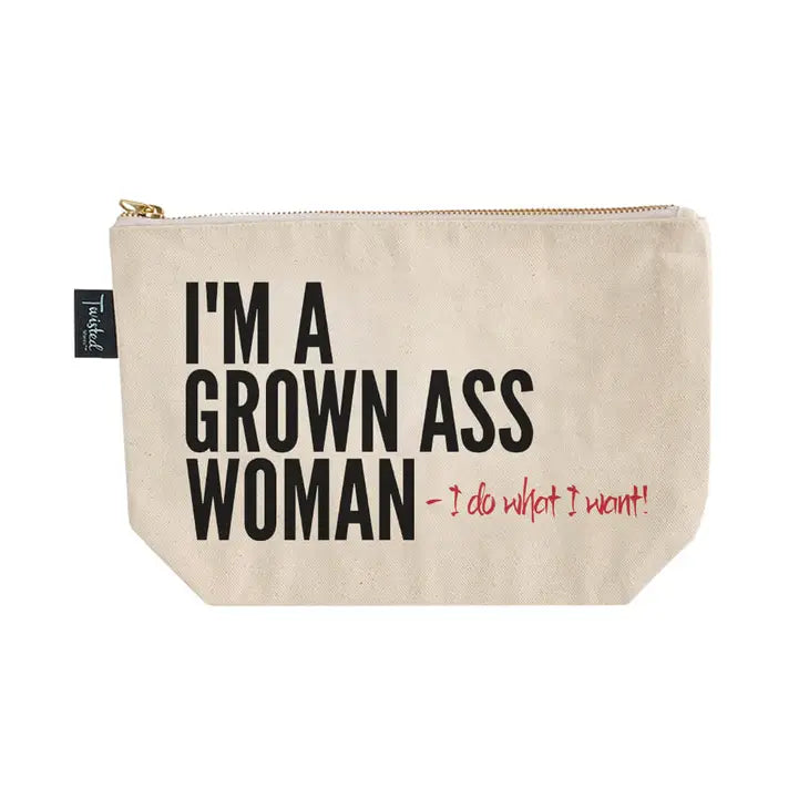 I'm A Grown Ass Woman Cosmetic Bags