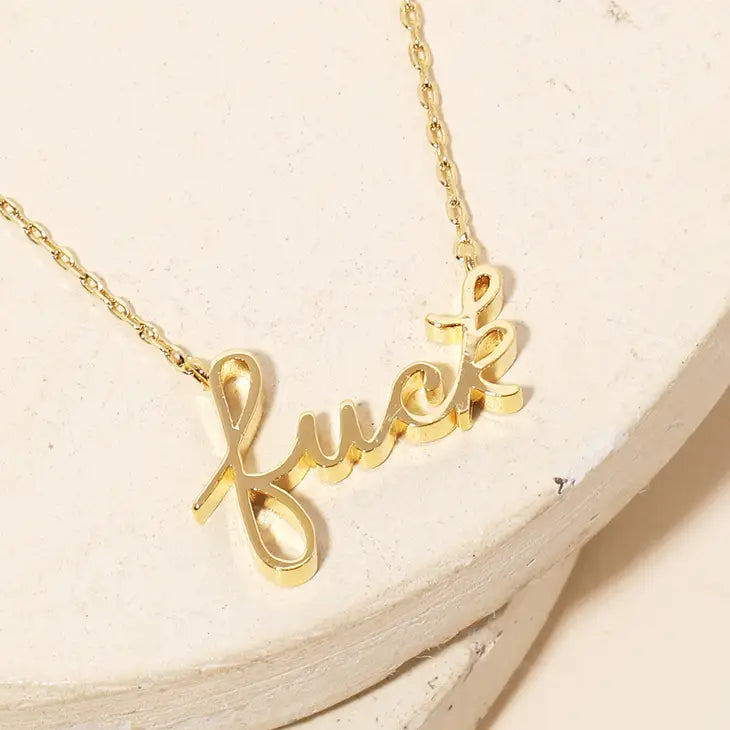 Gold Dipped Handwritten Fuck Necklace